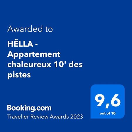 Hella - Appartement Chaleureux 10' Des Pistes El Tarter Ngoại thất bức ảnh